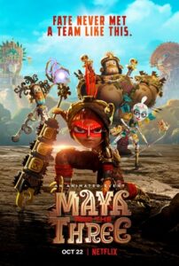 Maya and the three poster